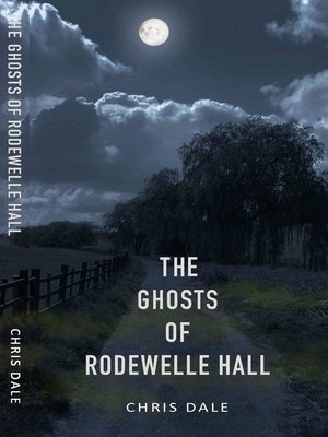 cover image of The Ghosts of Rodewelle Hall